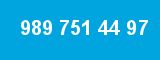 989 751 44 97 989 751 44 97